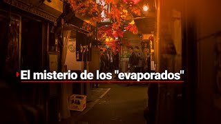 PAGAN POR DESAPARECER | Desaparecen más de 90 mil japoneses al año; familias callan por vergüenza