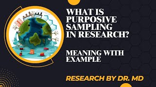 What is Purposive sampling in research? / Purposive sampling meaning with example