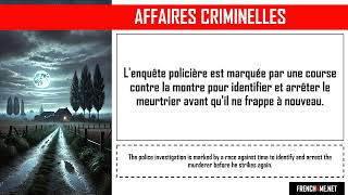 Learn French with True Crime Stories I La mort sur rendez vous