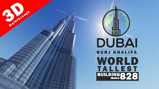 World Tallest Building || Dubai Burj Khalifa || 3D Animation walkthrough