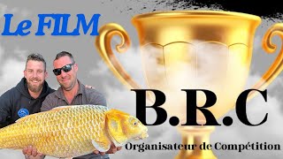 Le FILM *Challenge BR'tv* // Pêche de la carpe 2024