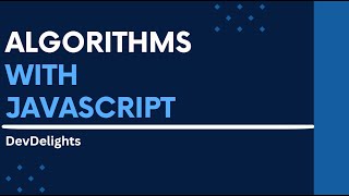 JavaScript Algorithms - 1 - introduction