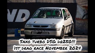 Saxo Turbo Sougias DSG gearbox Swap 1st Drag Race November 2024!!!