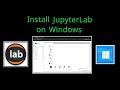 How to Install JupyterLab on Windows 11 using Anaconda/Python/Miniconda (2026) | Step-by-Step Guide
