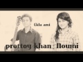 ekla ami by prottoy khan u0026 noumi