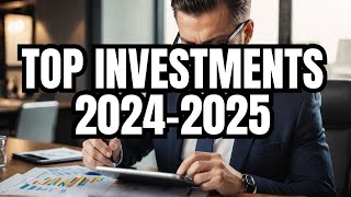 Top 5 Investment Opportunities for 2024-2025