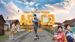 ABCD 2021 Full Movie in Hindi Dubbed Release American Born Confused Desi Movie Release in Hindi