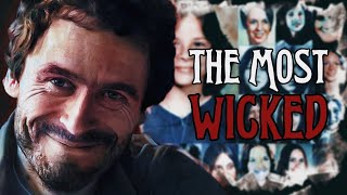 Ted Bundy: The Disturbing Facts of The World Most Wicked Serial Killer