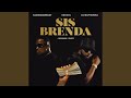 Sjavas DaDeejay, Uncool MC & Dj Maphorisa - Sis Brenda (Official Audio) feat. Madumane & Xduppy