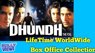 DHUNDH THE FOG 2003 Bollywood Movie LifeTime WorldWide Box Office Collections Verdict Hit Or Flop