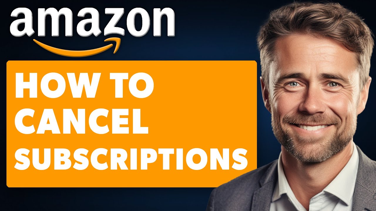 How To Cancel Subscriptions On Amazon (Full 2024 Guide) - YouTube