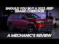 Should You Buy a 2023 Jeep Grand Cherokee? Thorough Review By A Mechanic