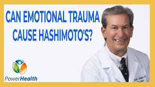 Can Emotional Trauma Cause Hashimoto's?