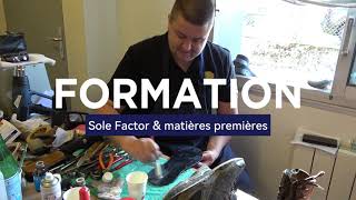 Formation collage et sole factor