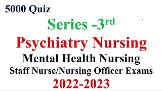 Psychiatry | Mental health Nursing  | Nursing most repetitive MCQs 2022-2023 Exams |#Psychiatry#