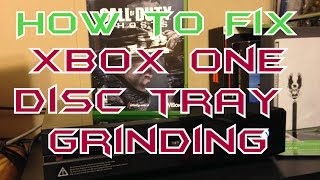 How To Fix Xbox One Disc Tray Grinding!!! *EASY* (Do Not Have To Open)