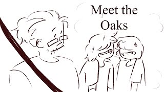 Meet the Oaks