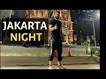 JAKARTA night! 🇮🇩 - Jakarta nightlife - Indonesia 2022 - Jakarta night walking