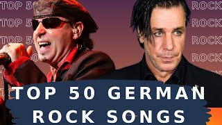 Top 50 German Rock Songs. Best German Rock Music.