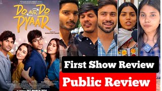 Do Aur Do Pyaar Movie Public Review |Do Aur Do Pyaar Public Review | Do Aur Do Pyaar Movie Review