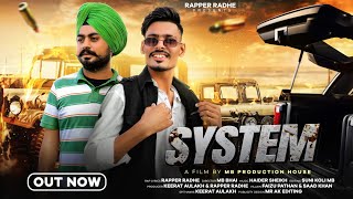 System (Full Song) - official video - Rapper Radhe Keerat Aulakh_-_New Haryanvi song... 2023...