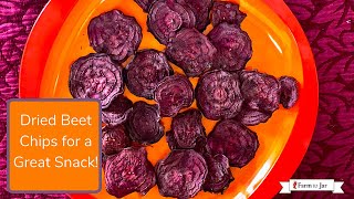 How to make dehydrated (dried) Beet Chips - Grow Your Own Food