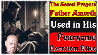 Discover the Exorcism Prayers Father Amorth Used to Terrify Satan