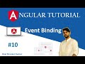 Angular Tutorial 10 | Event Binding