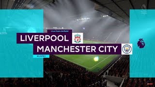Liverpool vs Manchester City @ Anfield || 10/11/2019 || FIFA 20