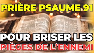 🛑PRIÈRE PSAUME 91–POUR BRISER LES PIÈGES DU MAL🙏#messagededieu #messagedejésus #psaumes #psaume91