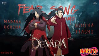 The Fear x Madara x Itachi Uchiha ( amv ) | ANIRUDH | HKEDITS