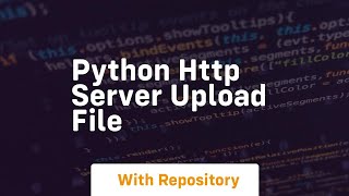 python http server upload file