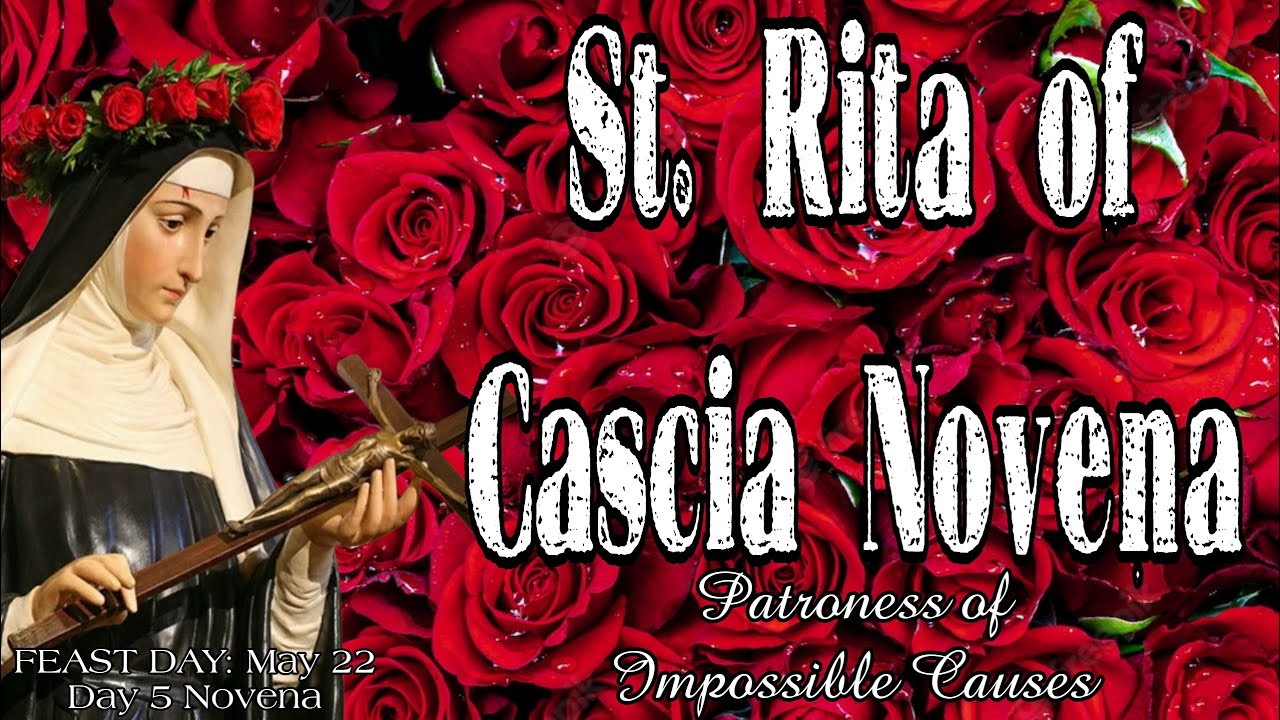 St. Rita Of Cascia Novena : Day 5 | Patroness Of Impossible Causes ...