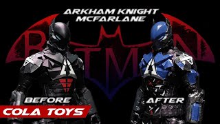 Custom Figure : Repaint MCFARLANE ARKHAM KNIGHT | COLA TOYS