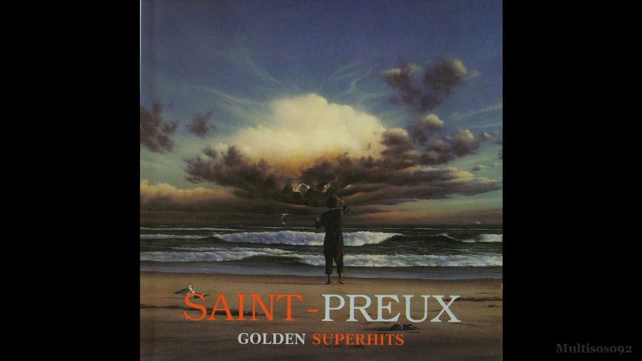 Saint-Preux - Golden Superhits (Compilation) - Après Demain - YouTube