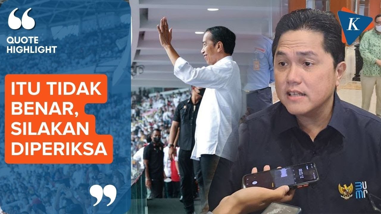 Erick Thohir Bantah Isu Komisaris BUMN Biayai Relawan Jokowi - YouTube