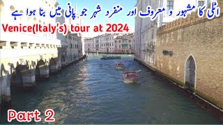 Venice tour part 2(italy).kia Venice Booht mahnga hai..??