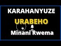 karahanyuze urabeho by minani rwema