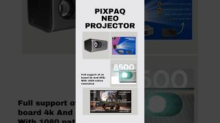 Pixpaq Neo Projector Specification #shorts #pixpaqneo