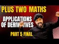 PLUS TWO MATHEMATICS | chapter 6 | APPLICATIONS OF DERIVATIVES | class 12 | Kerala | part 6