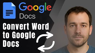 How to Convert a Word Document to Google Docs (2025 Quick Tutorial)
