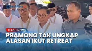 Pramono Bungkam Tak Mau Ungkap Alasan hingga Akhirnya Ikut Retreat: Saya Tidak Perlu Menjelaskan