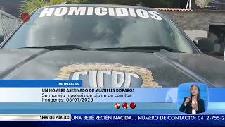 Hombre fue asesinado por múltiples disparos en Maturín – El Noticiero primera emisión 07/01/25