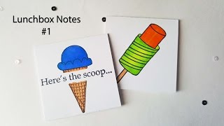 Lunchbox Notes #1