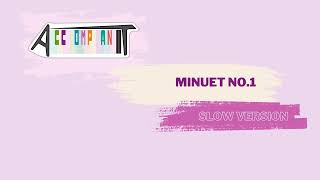 Minuet No. 1 - accompaniment SLOW VERSION