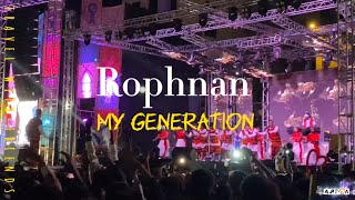 ROPHNAN Live Concert 2022 /My Generation/The Rophnan Experience