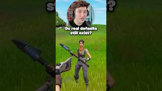 Do Fortnite defaults still exist?