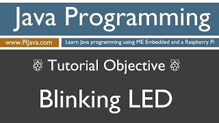 Java Programming on Raspberry Pi - Blinking LED