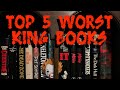 Top 5 WORST STEPHEN KING BOOKS