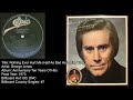 George Jones -Nothing Ever Hurt Me (Half As Bad As Losing You)